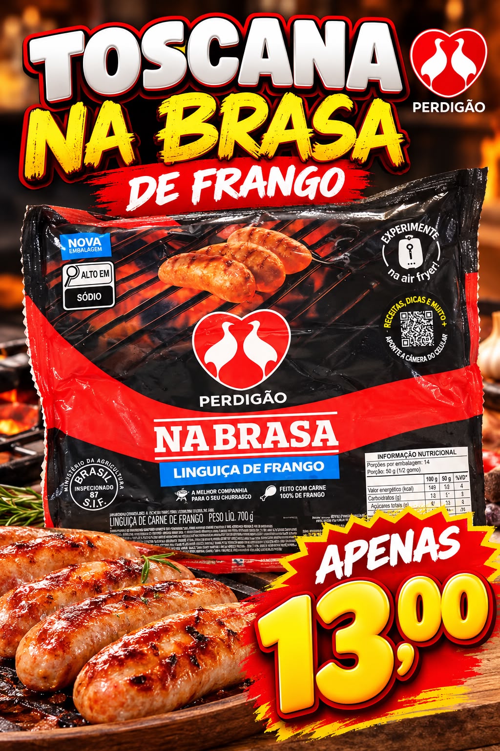 Arte da oferta: Linguiça de Frango Na Brasa Perdigão 700g