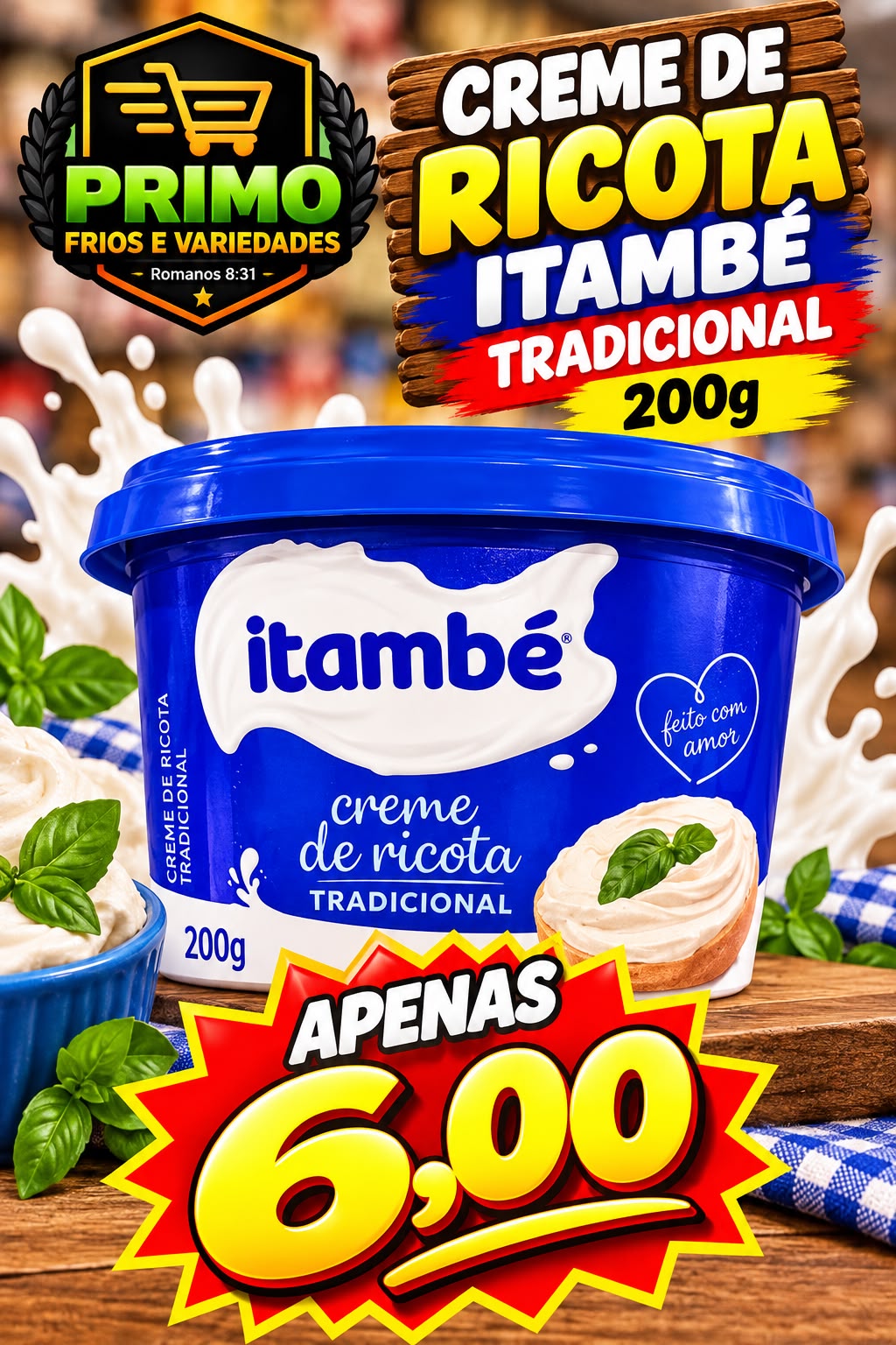 Arte da oferta: Creme de Ricota Itambé Tradicional 200g