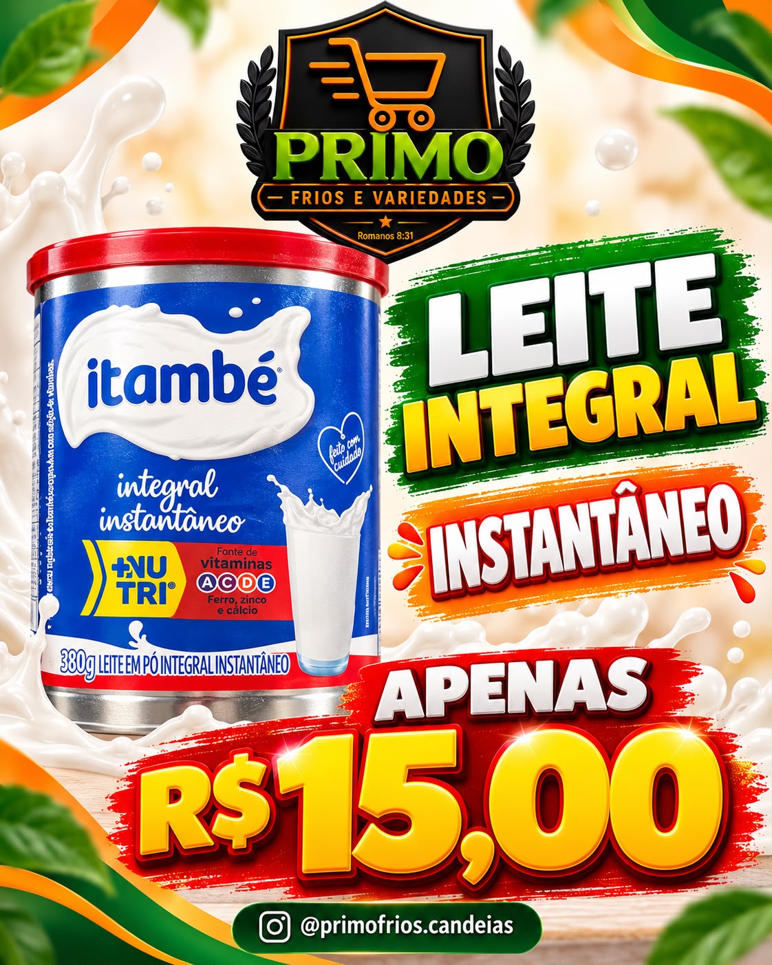 Arte da oferta: Leite Integral Instantâneo Itambé 380g
