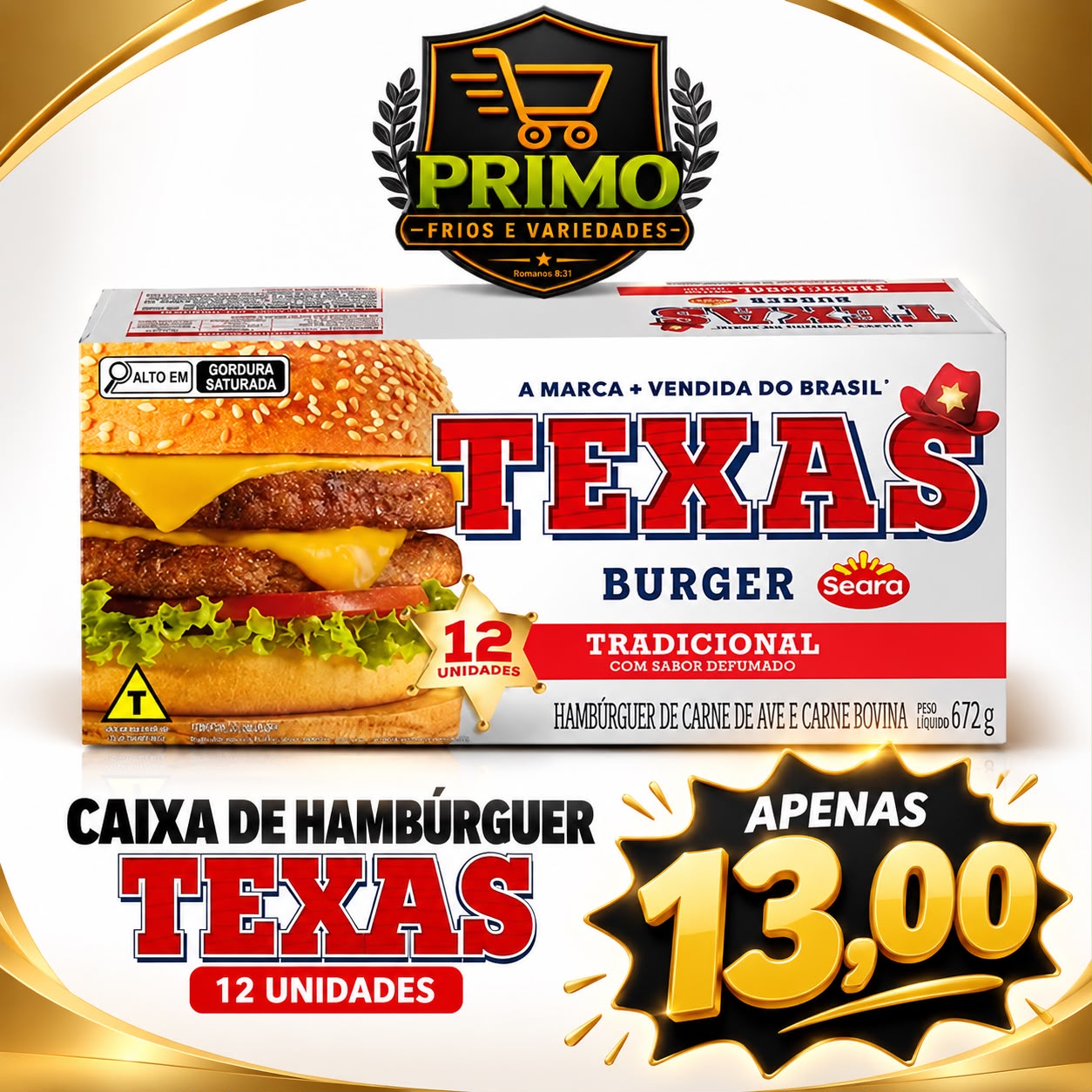 Arte da oferta: Caixa de Hambúrguer Texas 12 Unidades 672g