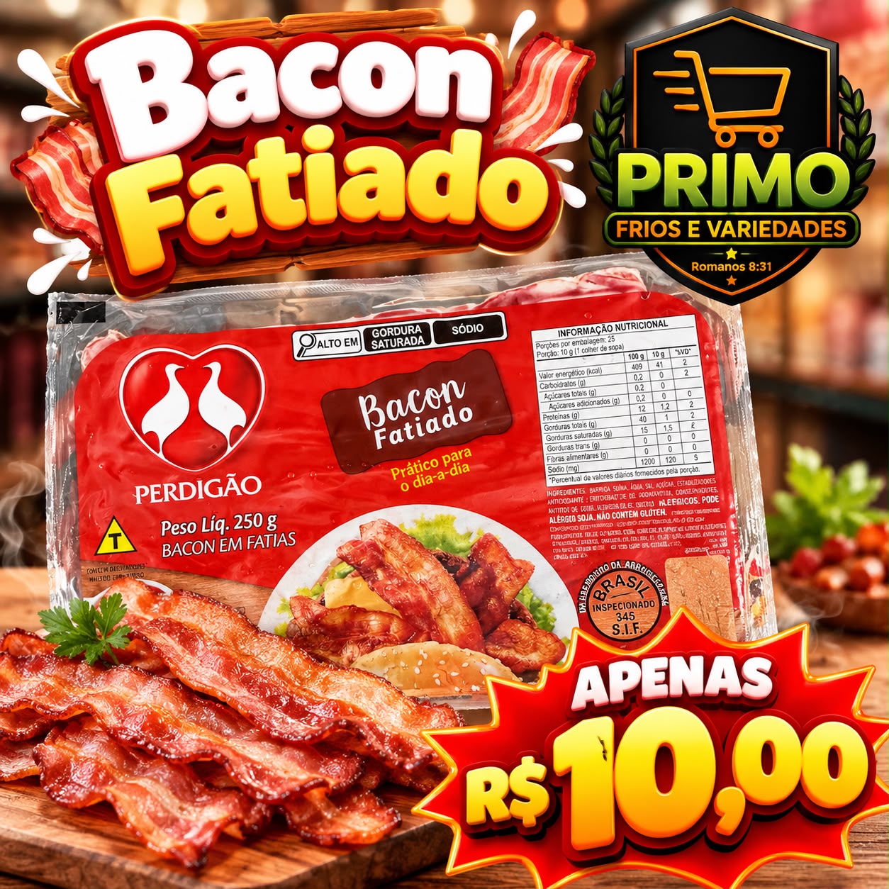 Arte da oferta: Bacon Fatiado Perdigão 250g