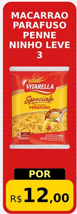 Arte da oferta: Macarrão Parafuso Penne Ninho Leve 3