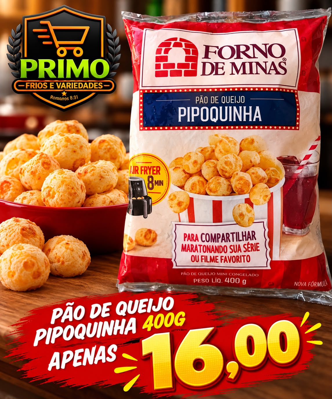 Arte da oferta: Pão de Queijo Pipoquinha 400g
